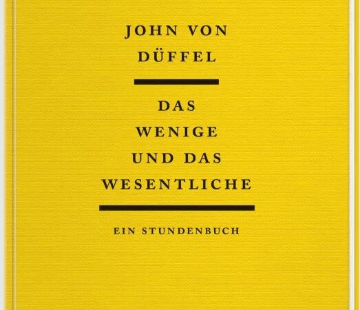 Das Wenige und das Wesentliche